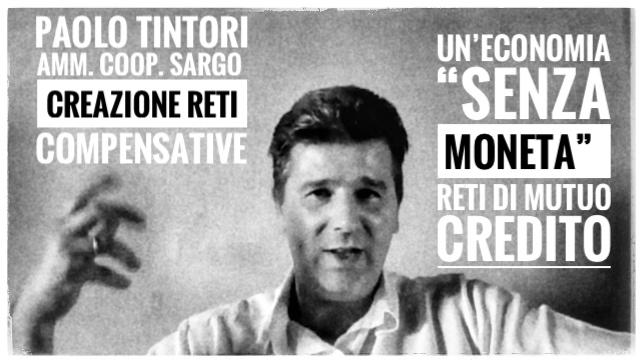 Intervista a Paolo Tintori Reti di Mutuo Credito