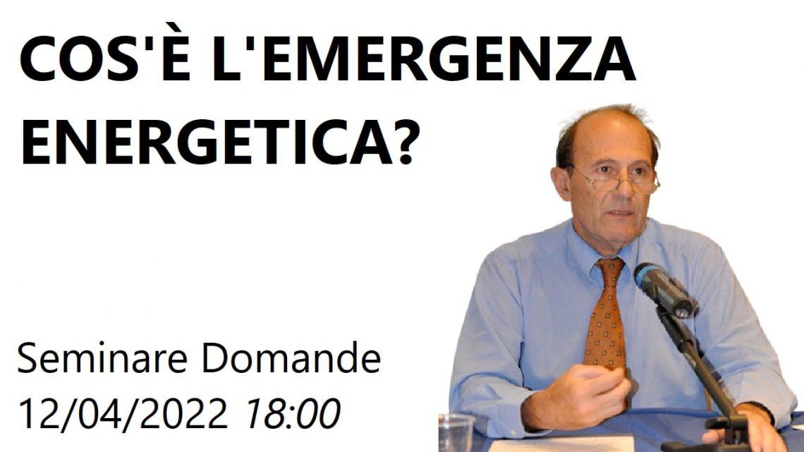 Conversazione con A. Galloni. Cos’è l’emergenza energetica?